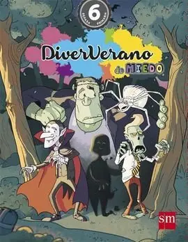 Vacaciones 6ºep 16 Diververano de Miedo