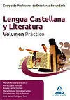 Cuerpo de Profesores de Enseñanza Ecundaria. Lengua Castellana y Literatura. Sup