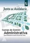 Cuerpo de Gestión Administrativa Vol 5 Especialidad Administración General