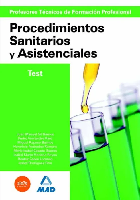 Test Cuerpo de Profesores Técnicos de Formación Profesional. Procedimientos Sanitarios y Asistenciales