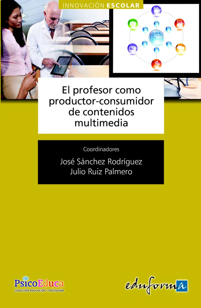 Profesor Como Productor Consumidor de Contenidos Multimedia