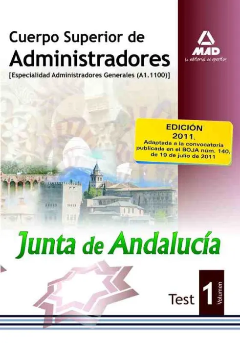 Test Vol 1 Cuerpo Superior Administradores Generales Junta de Andalucía 2011