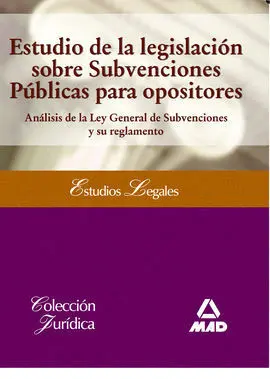 Estudio Legislación Subvenciones Públicas Opositores