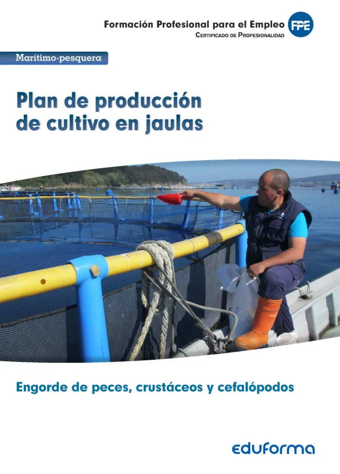 Uf0261: Plan de Producción de Cultivo en Jaulas