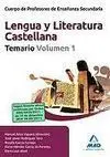 Lengua y Literatura Castellana Temario Volumen 1 Secundaria