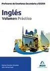 Inglés Volumen Práctico Profesores de Enseñanza Secundaria