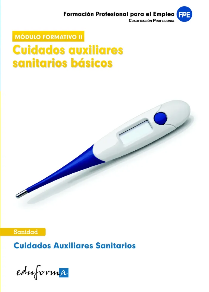 Módulo Formativo 2: Cuidados Auxiliares Sanitarios Básicos