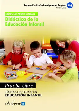 Pruebas Libres para la Obtención del Título de Técnico Superior en Educación Infantil