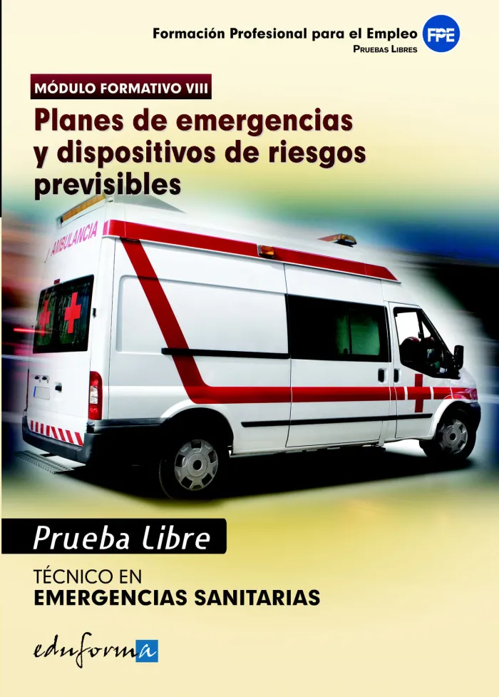 Pruebas Libres para la Obtención del Título de Técnico de Emergencias Sanitarias