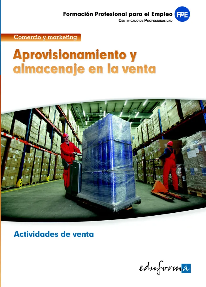 Aprovisionamiento y Almacenaje en la Venta