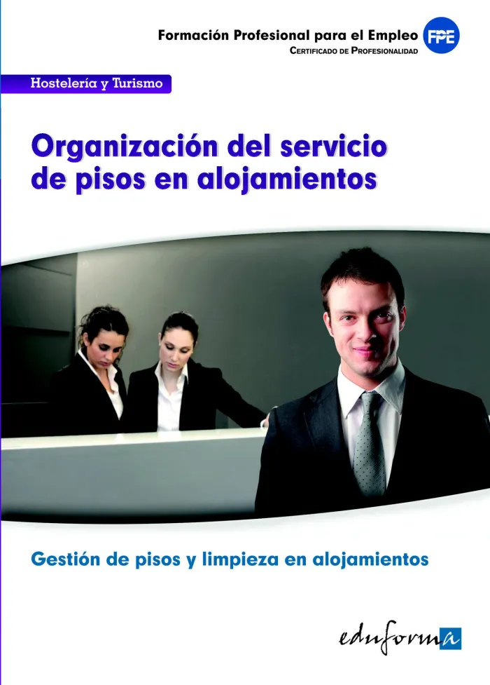 Uf00041 Organización del Servicio de Pisos en Alojamientos