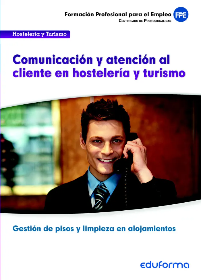 Uf00042 Comunicación y Atención Al Cliente en Hostelería y Turismo