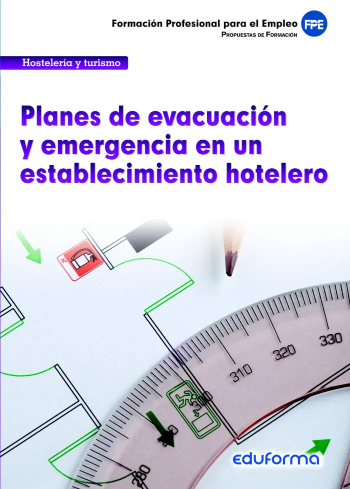 Planes de Evacuación y Emergencia en un Establecimiento Hotelero