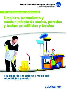 Limpieza, Tratamiento y Mantenimiento de Suelos, Paredes y Techos en Edificios y