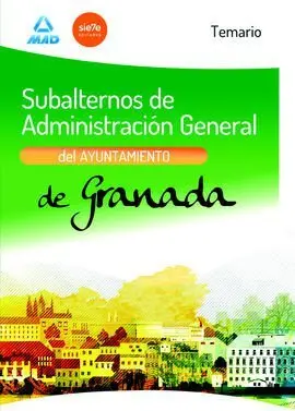 Subalternos de Administracion General del Ayuntamiento de Granada