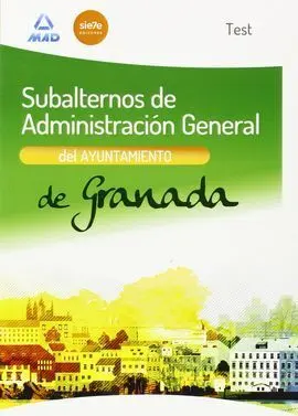 Subalternos de Administracion General del Ayuntamiento de Granada