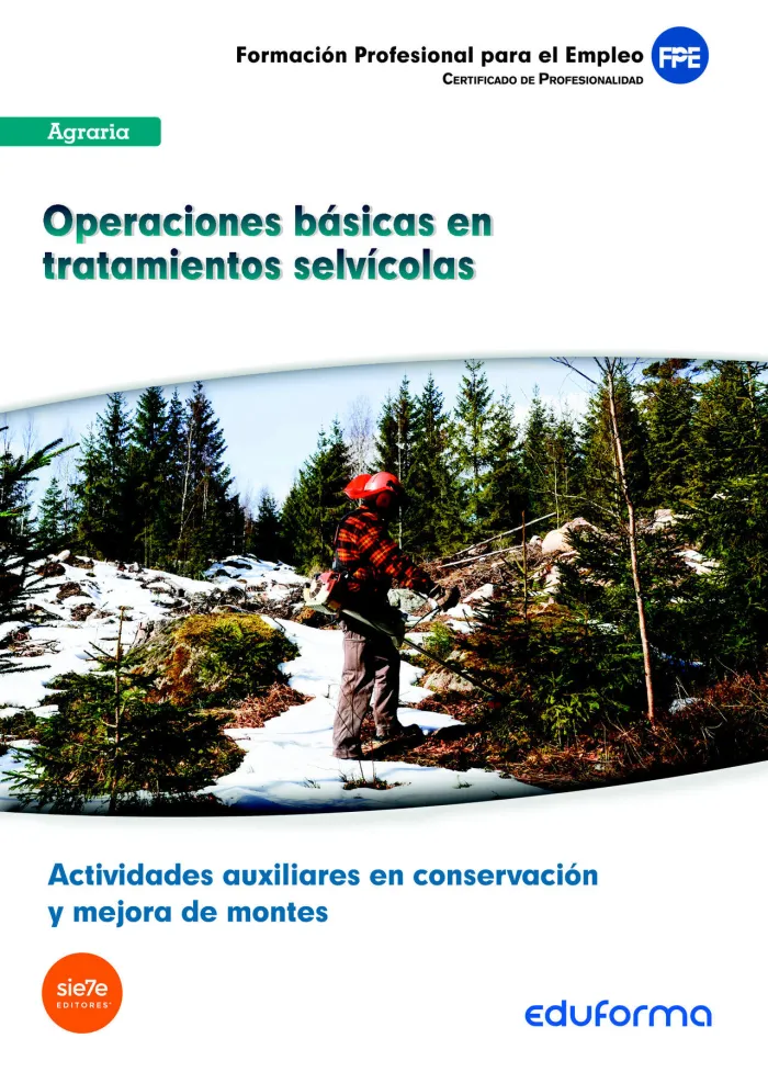 Uf1045 Operaciones Básicas en Tratamientos Selvícolas