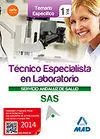 Temario Específico Vol. 1 Técnicos Especialistas en Laboratorio del Servicio Andaluz de Salud 2014