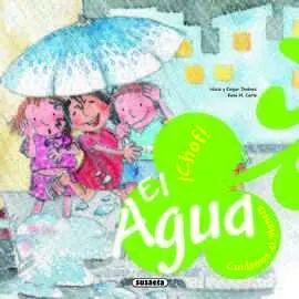 El Agua. Cuidemos el Planeta