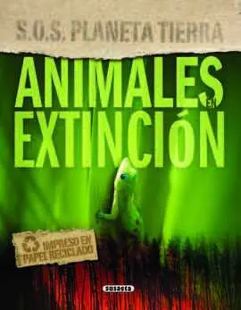 Animales en Extincion (S. o. s.