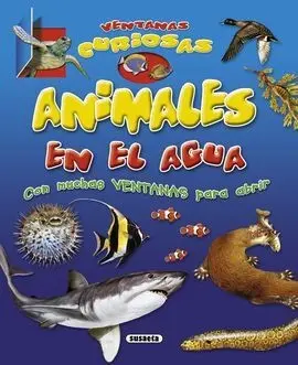 Animales en el Agua. (Ventanas Curiosas). (Ref:2369-01)