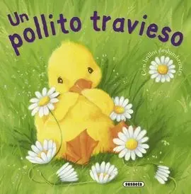 Un Pollito Travieso. (Fabulas Ilustradas). (Ref. 152-10)