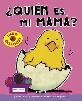 ¿Quien Es mi Mama?