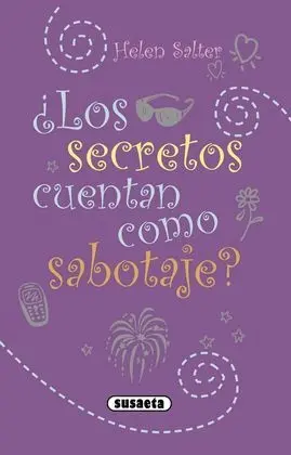 ¿Los Secretos Cuentan Como Sabotaje?