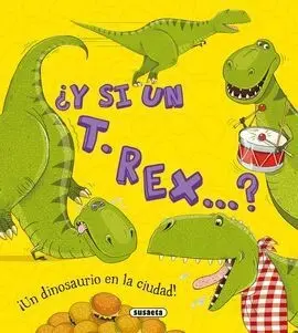 ¿Y si un T. Rex... ?