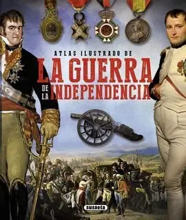 Atlas Ilustrado de la Guerra de la Independencia