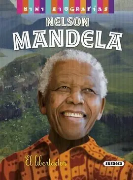 Nelson Mandela:el Liberador