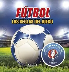 Fútbol, las Reglas del Juego Eurocopa 2016
