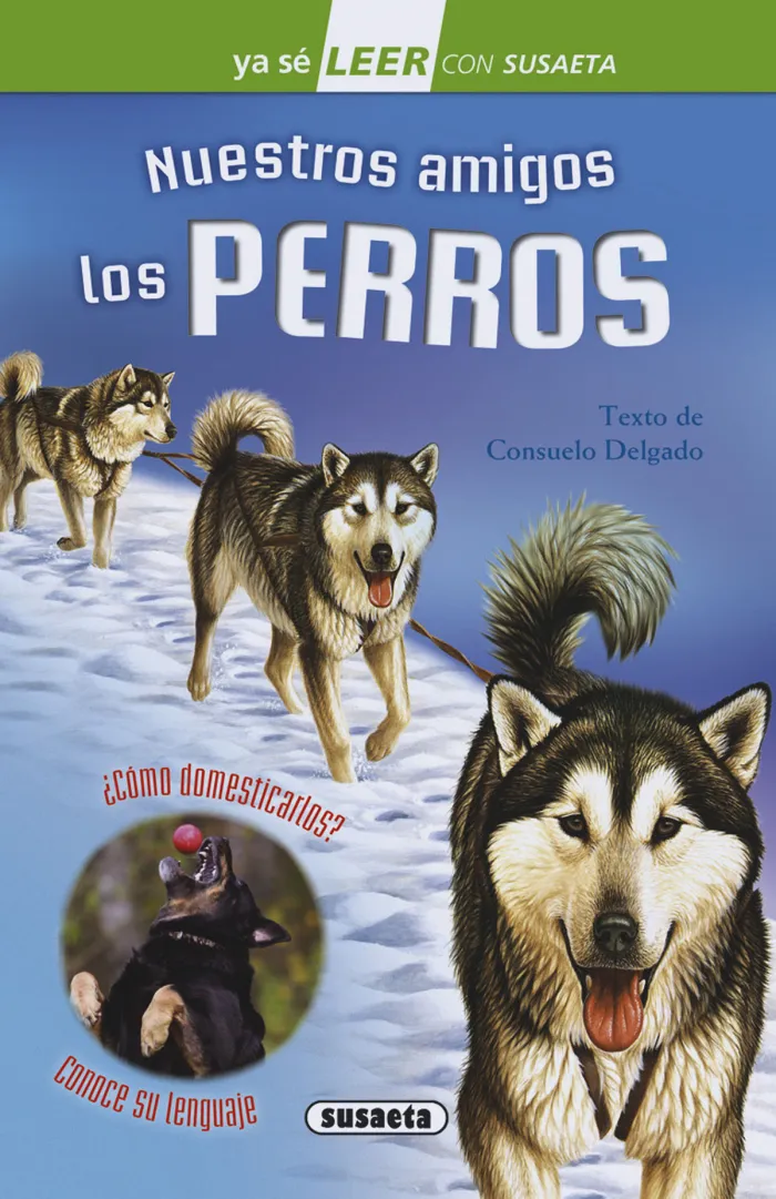 Nuestros Amigos los Perros