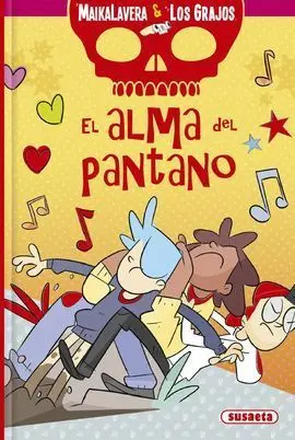El Alma del Pantano