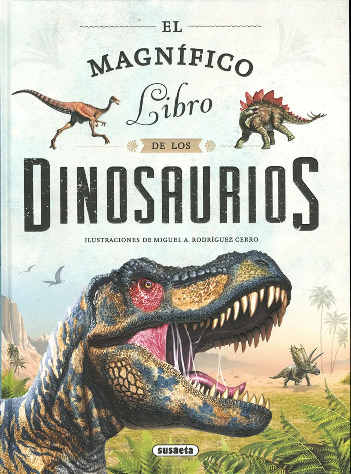 El Magnifico Libro de los Dinosaurios