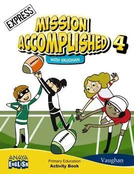 Mission Accomplished 4. Express. Activity Book.
