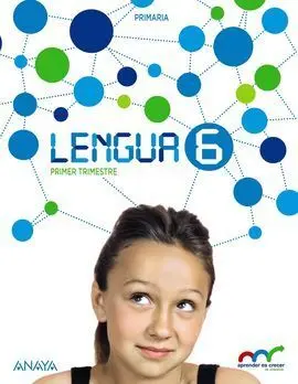 Lengua 6. (Con Taller de Escritura 6 y Ortografía y Gramática. )