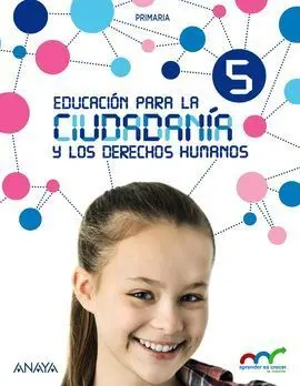 Educación para la Ciudadanía y los Derechos Humanos.