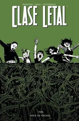 Clase Letal 3 Nido de Viboras