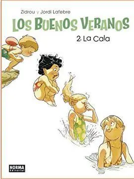 Los Buenos Veranos 2. La Cala
