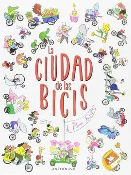 Ciudad de las Bicis,La