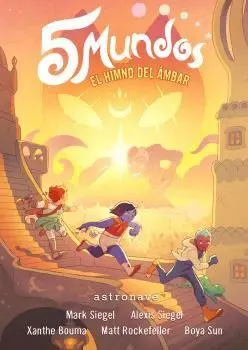 5 Mundos 4. El Himno del Ambar