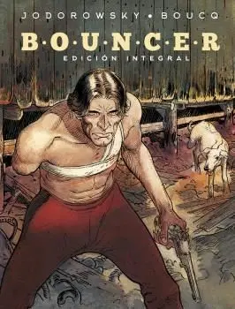 Bouncer. Edicion Integral. Nuevo Formato