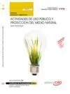 Manual Actividades de Uso Público y Protección del Medio Natural (Mf0083_3). Cer