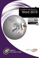 Cuaderno del Alumno Word 2010. Formacion para el Empleo
