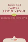 Carrera Judicial y Fiscal. Derecho Procesal Civil. Temario Vol. I.