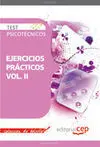 Test Psicotécnicos Ejercicios Prácticos Vol. Ii. Colección de Bolsillo