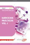 Test Psicotécnicos Ejercicios Prácticos Vol. I. Colección de Bolsillo