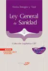 Ley General de Sanidad. Texto Íntegro y Test. Colección Legislativa Cep