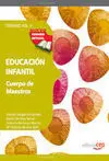 Cuerpo de Maestros. Educación Infantil. Temario. Vol. Ii